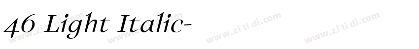 46 Light Italic字体转换